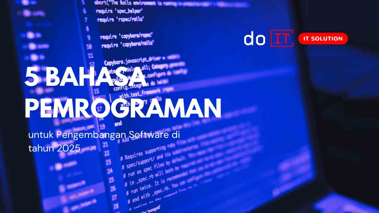 5 Bahasa Pemrograman Terbaik untuk Pengembangan Software di 2025