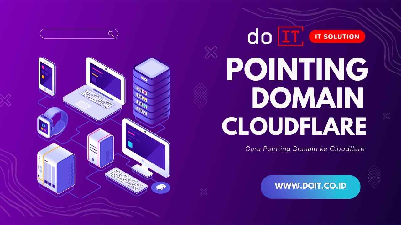 Cara Pointing Domain ke Cloudflare